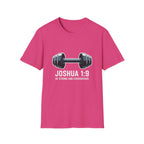 Joshua 1:9 Workout T‑Shirt