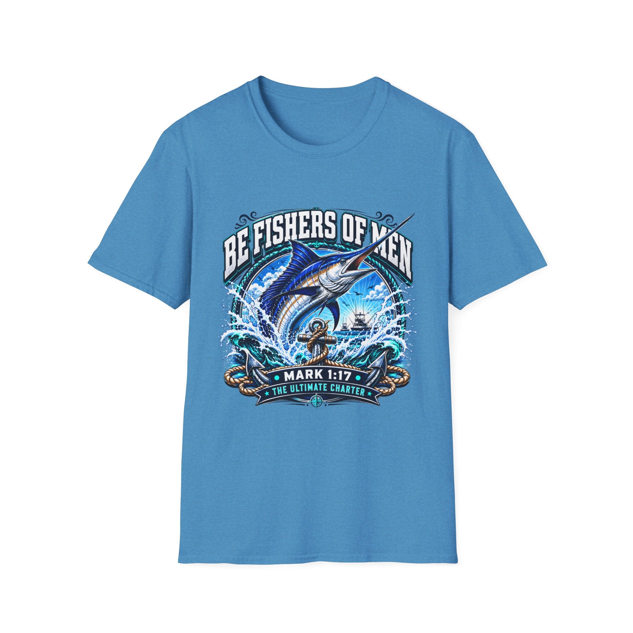 Be Fishers of Men Marlin T-Shirt
