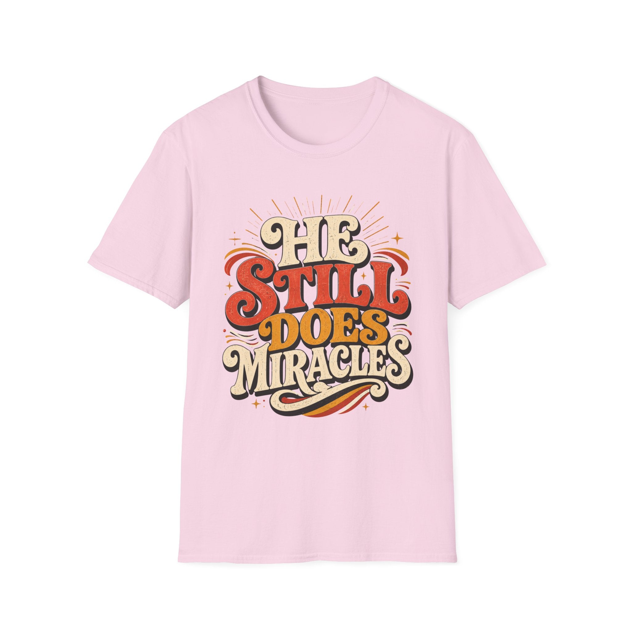He Still Does Miracles 70s T-Shirt