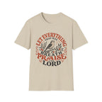 Let Everything that has Breath Prais the Lord Sparrow T-Shirt