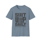 Suit Up Daily T-Shirt