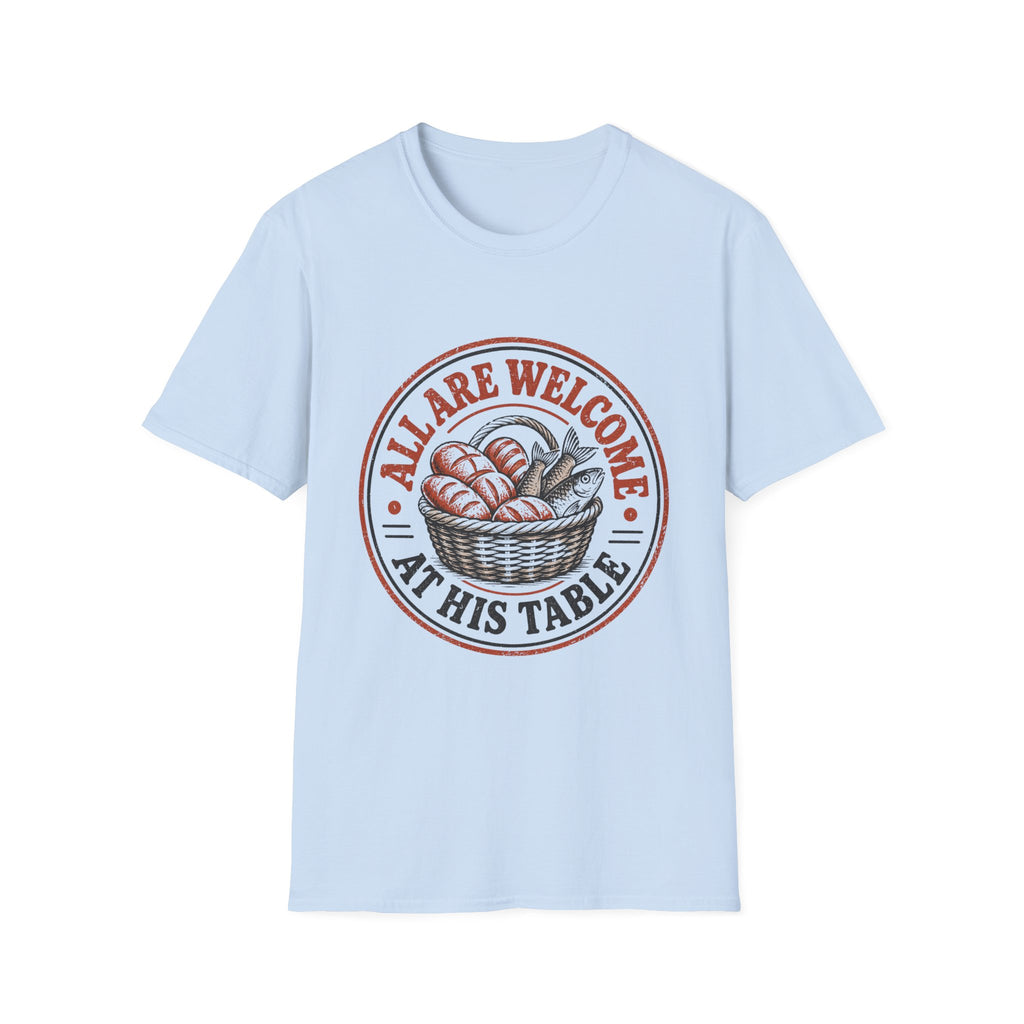 All Are Welcome at His Table T-Shirt