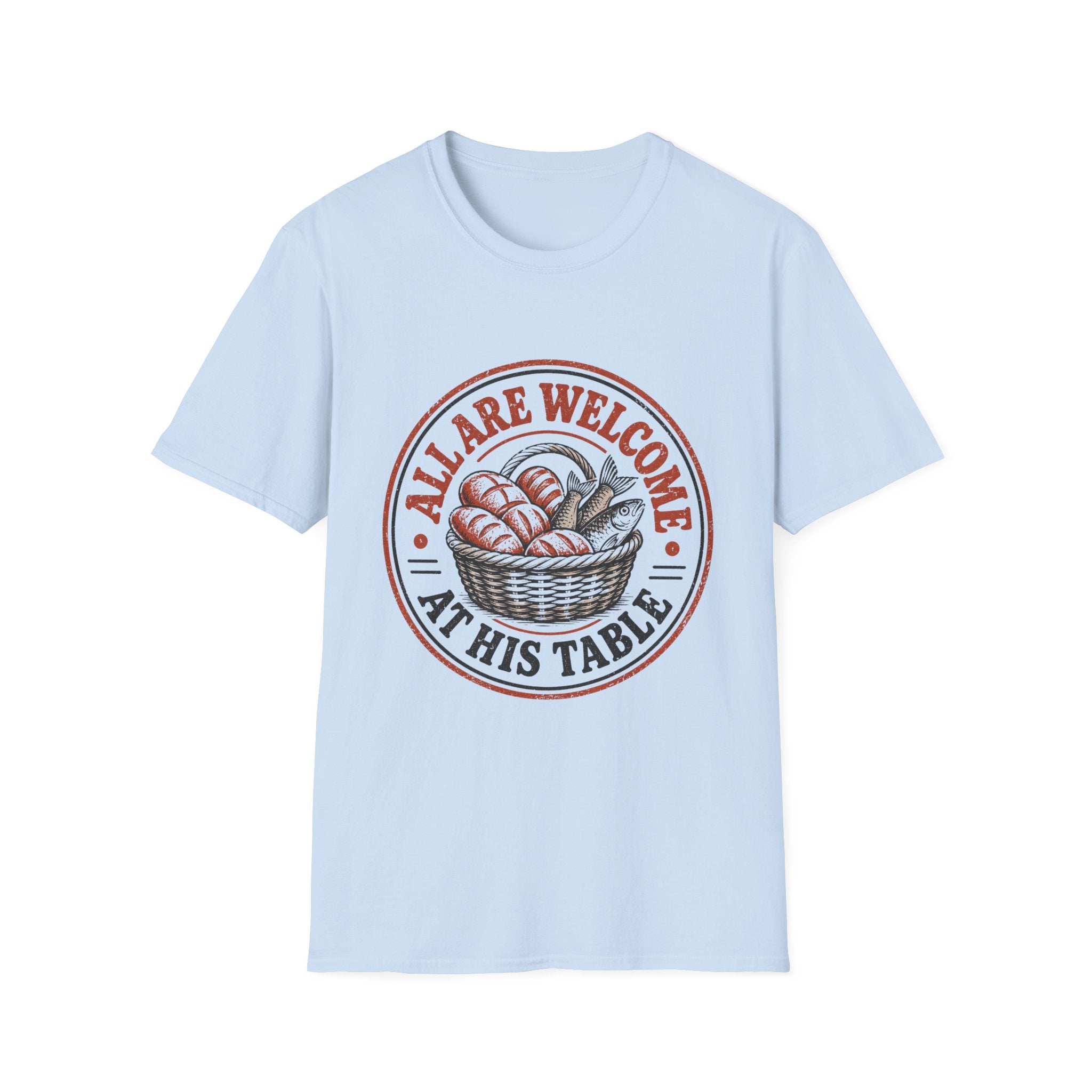 All Are Welcome at His Table T-Shirt