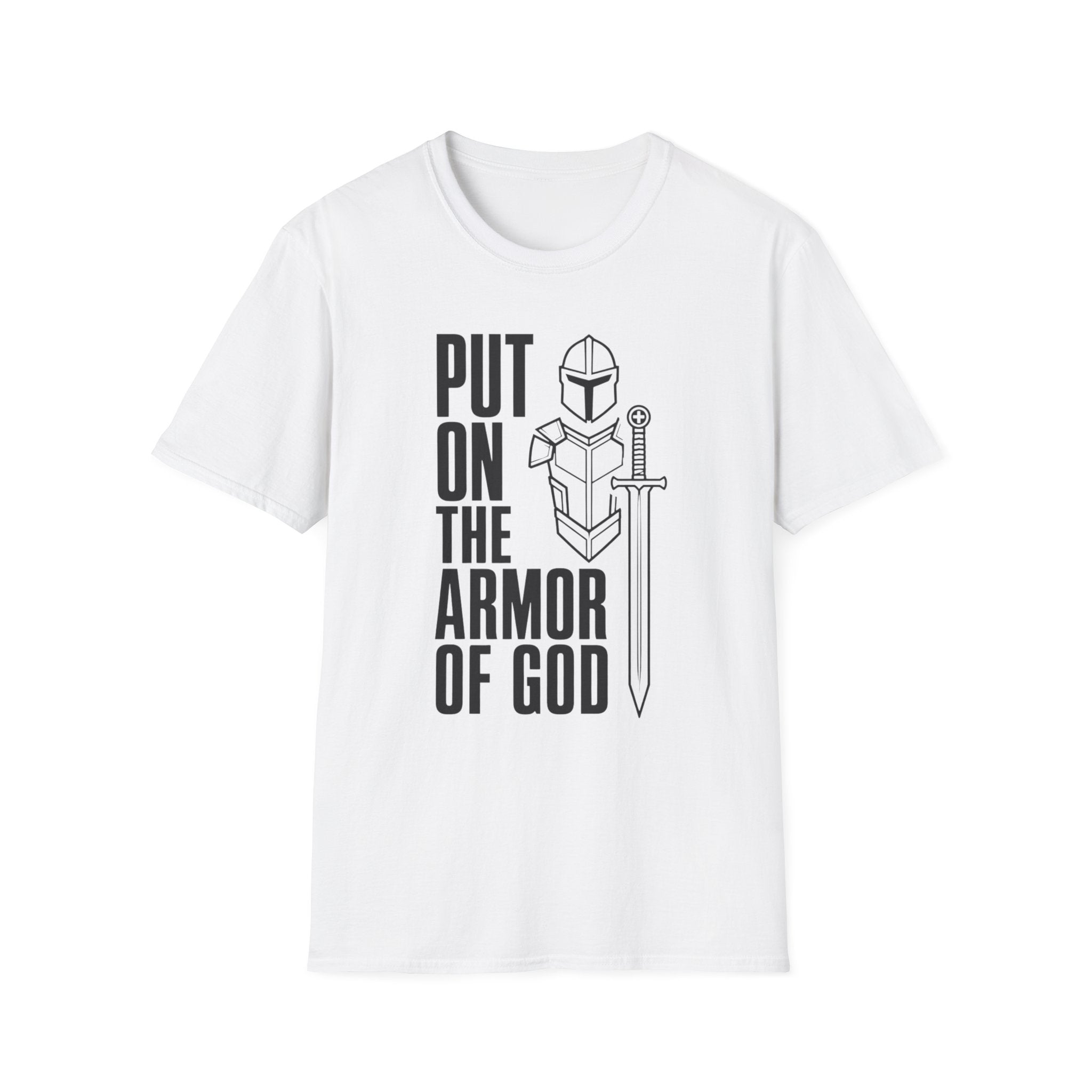 Put On The Armor Of God T-Shirt
