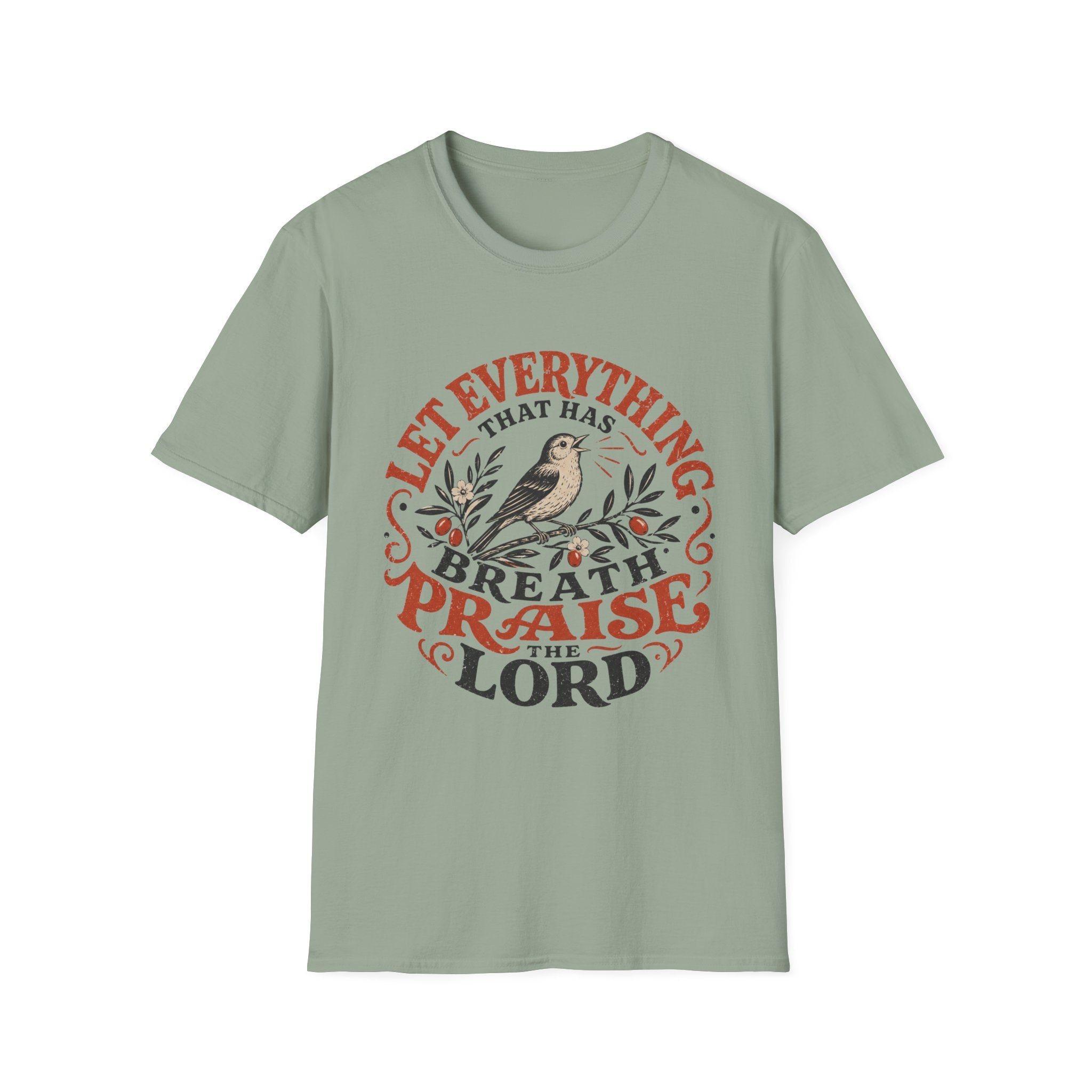 Let Everything that has Breath Prais the Lord Sparrow T-Shirt