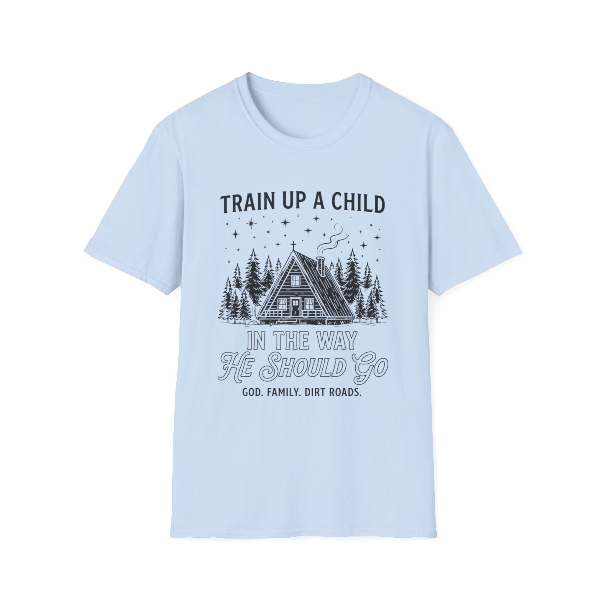 Train Up A Child T-Shirt