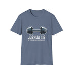 Joshua 1:9 Workout T‑Shirt